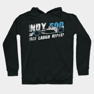 Indy 500: Race, laugh, repeat Hoodie